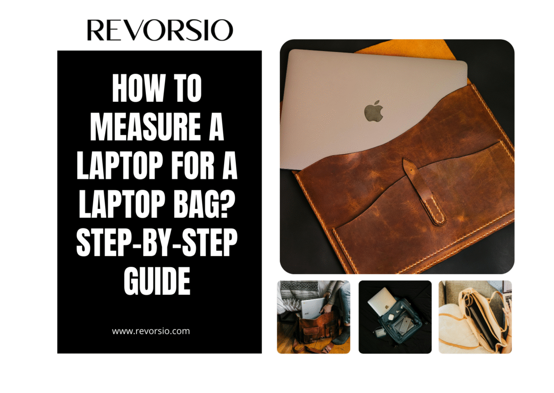 How to Measure a Laptop for a Laptop Bag? Step-by-Step Guide