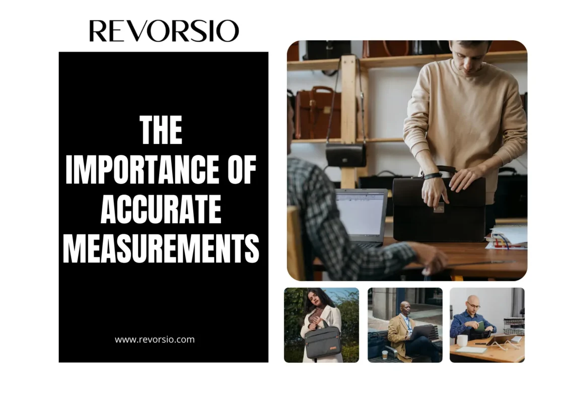 The Importance of Accurate Measurements